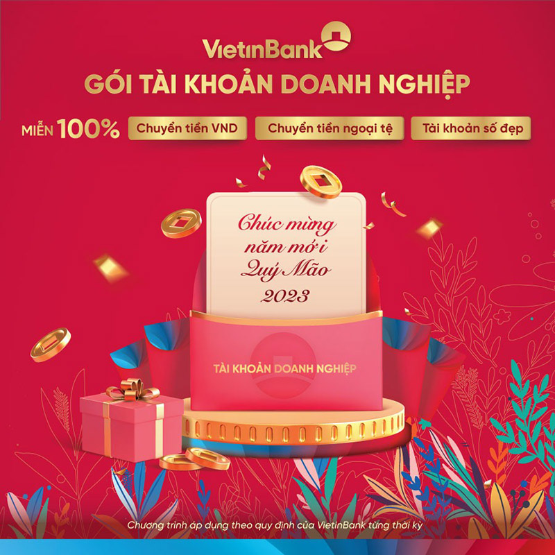 Doanh nghiệp khai Xuân, VietinBank tưng bừng ưu đãi